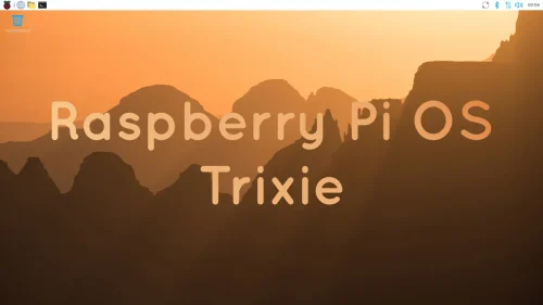 メジャーバージョンアップ!Raspberry Pi OS Trixieがリリース